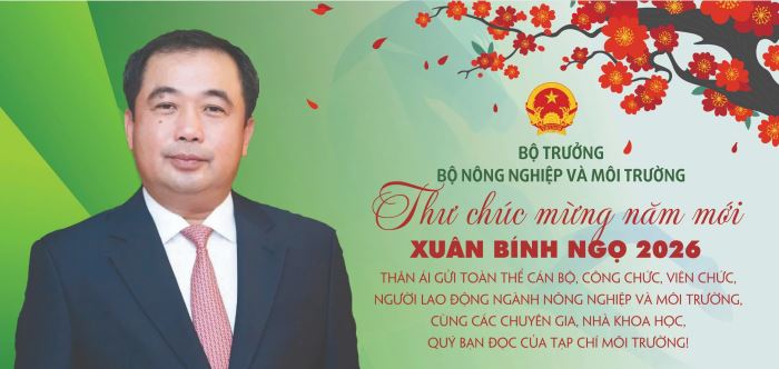 Bộ trưởng Bộ Nông nghiệp và Môi trường gửi Thư chúc mừng năm mới Xuân Bính Ngọ 2026